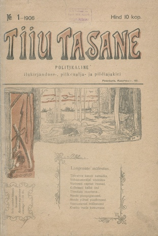 Tiiu Tasane : politikaline ilukirjanduse-, pilkenalja- ja pildiajakiri ; 1 1906