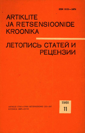 Artiklite ja Retsensioonide Kroonika = Летопись статей и рецензий ; 11 1981-11