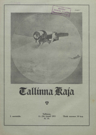 Tallinna Kaja : piltidega nädalakiri ; 23 1915-06-13