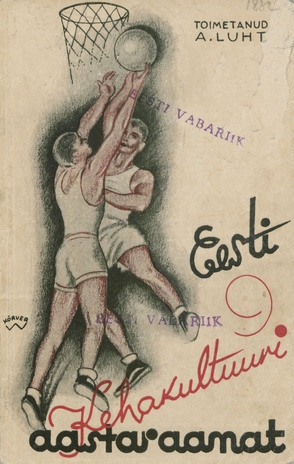 Eesti kehakultuuri aastaraamat ; 9 1935