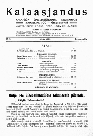Kalaasjandus : kalapüük - ümbertöötamine - kaubandus - teadusline töö - ühistegevus ; 5 1921-03