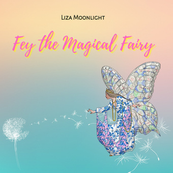 Fey the Magical Fairy