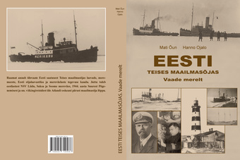 Eesti Teises maailmasõjas 1939-1945 : vaade merelt 