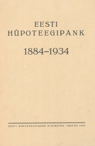 Eesti Hüpoteegipank 1884-1934