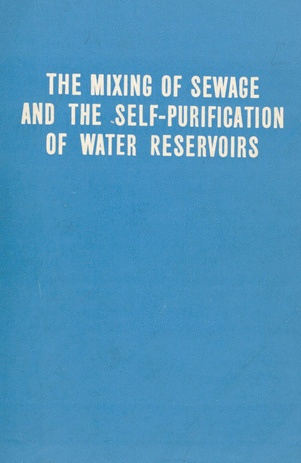 The mixing of sewage and the self-purification of water reservoirs : translated from Russian