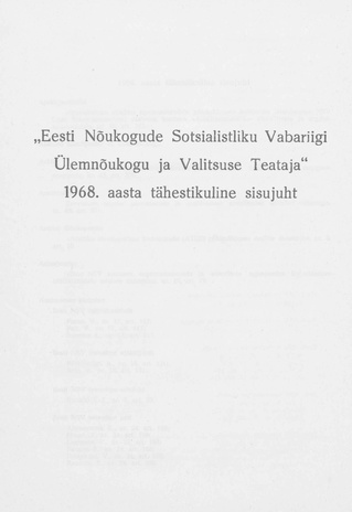 "Eesti Nõukogude Sotsialistliku Vabariigi Ülemnõukogu ja Valitsuse Teataja" 1968. aasta tähestikuline sisujuht