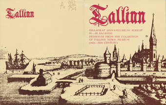 Tallinn : graafikat Linnamuuseumi kogust 16.-20. sajandil