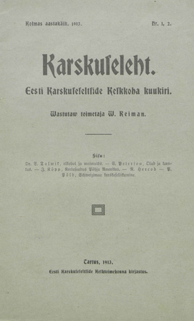 Karskuseleht : Eesti Karskuseseltside Keskkoha Kuukiri ; 1-2 1913
