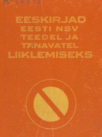 Eeskirjad Eesti NSV teedel ja tänavatel liiklemiseks