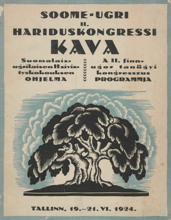 Soome-ugri II. hariduskongressi kava : Tallinn, 19. - 21. VI. 1924 = Suomalais-ugrilaisen II. sivistyskokouksen ohjelma = A II finn-ugor tanügyi kongresszus programmja 