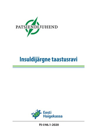 Insuldijärgne taastusravi : Eesti patsiendijuhend 