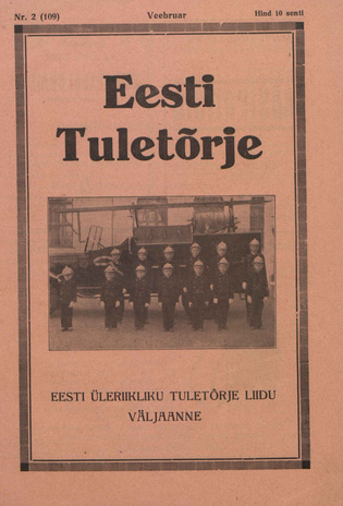Eesti Tuletõrje : tuletõrje kuukiri ; 2 (109) 1934-02