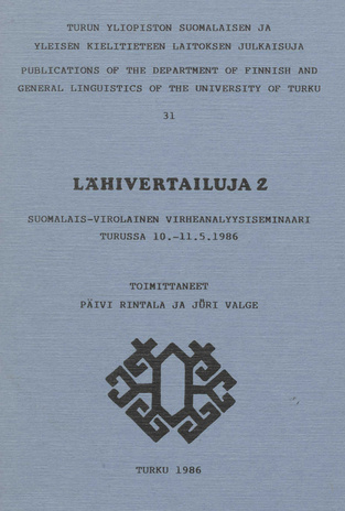 Lähivertailuja. 2 : suomalais-virolainen virheanalyysiseminaari Turussa, 10.-11.5.1986 