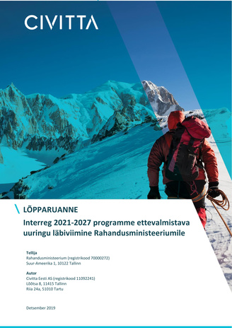Lõpparuanne : Interreg 2021–2027 programme ettevalmistava uuringu läbiviimine Rahandusministeeriumile 