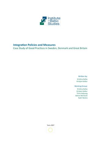 Integration policies and measures : case study of good practices in Sweden, Denmark and Great Britain
