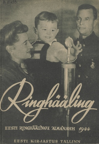 Ringhääling : Eesti Ringhäälingu almanahh 1944