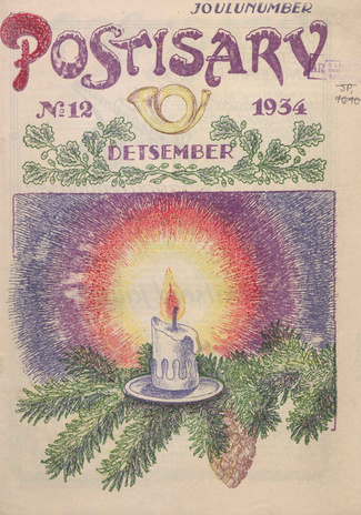Postisarv : Tallinna peapostkontori postirahva häälekandja ; 12 (17) 1934-12-15