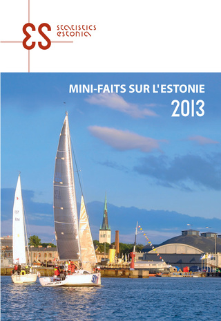Mini-faits sur l'Estonie ; 2013