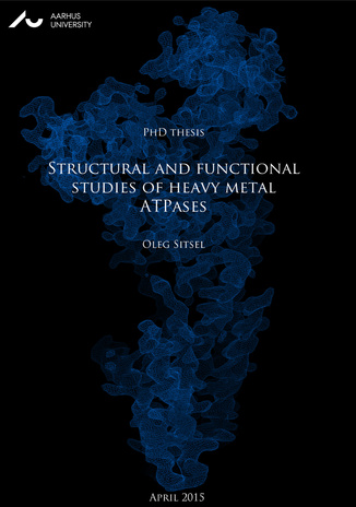 Structural and functional studies of heavy metal ATPases : PhD thesis 