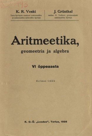 Aritmeetika, geomeetria ja algebra : VI õppeaasta