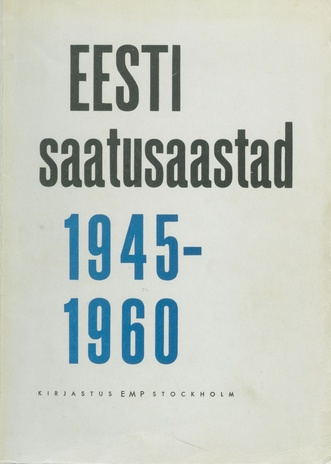 Eesti saatusaastad, 1945-1960. 6, Ikestus kestab 
