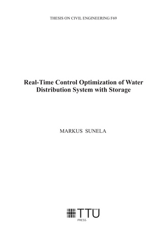 Real-time control optimization of water distribution system with storage = Mahutitega veevarustussüsteemi juhtimise optimeerimine reaalajas 