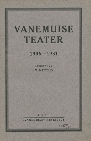 Vanemuise teater : 1906-1931 