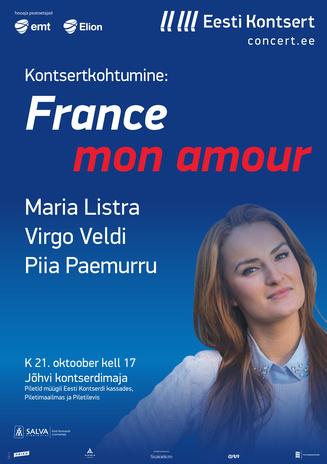 France mon amour : Maria Listra, Virgo Veldi, Piia Paemurru 
