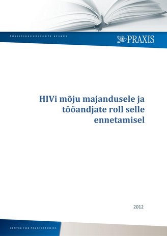 HIVi mõju majandusele ja tööandjate roll selle ennetamisel