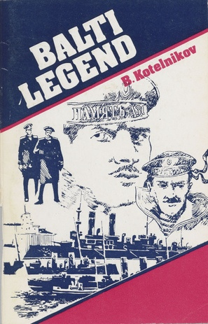 Balti legend : dokumentaaljutustus 
