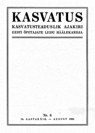 Kasvatus ; 6 1932-08