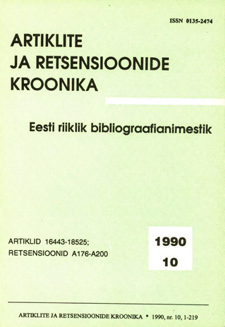 Artiklite ja Retsensioonide Kroonika = Летопись статей и рецензий ; 10 1990-10