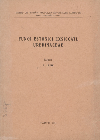 Fungi Estonici exsiccati, Uredinaceae 