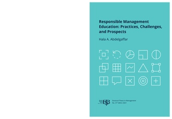 Responsible management education: practices, challenges, and prospects : thesis for the degree of doctor of philosophy 