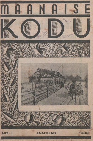Maanaise Kodu : rahvalik kodumajanduse ajakiri ; 1 1933-01
