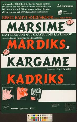 Marsime mardiks, kargame kadriks : Eesti Rahvusmeeskoor