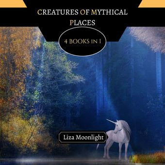 Creatures of mythical places