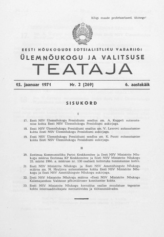 Eesti Nõukogude Sotsialistliku Vabariigi Ülemnõukogu ja Valitsuse Teataja ; 2 (269) 1971-01-15