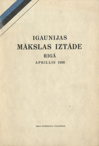 Igaunijas makslas iztade : Riga, aprillis 1926