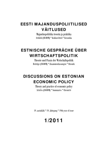 Majanduspoliitika teooria ja praktika = Theorie und Praxis der Wirtschaftspolitik = Theory and practice of economic policy ; 19 (Eesti majanduspoliitilised väitlused (artiklid))