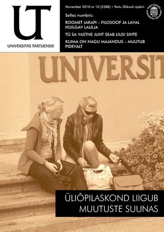 Universitas Tartuensis : UT : Tartu Ülikooli ajakiri ; 10 2010-11