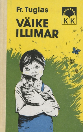 Väike Illimar : ühe lapsepõlve lugu (Kooli kirjavara; 1980)