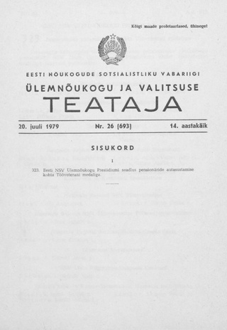 Eesti Nõukogude Sotsialistliku Vabariigi Ülemnõukogu ja Valitsuse Teataja ; 26 (693) 1979-07-20
