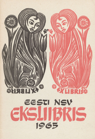 Eesti NSV eksliibris 1965 : näituse kataloog 