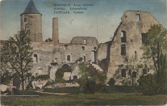 Haapsalu : lossi varemed = Hapsal : Ruinenpforte = Гапсаль : руины