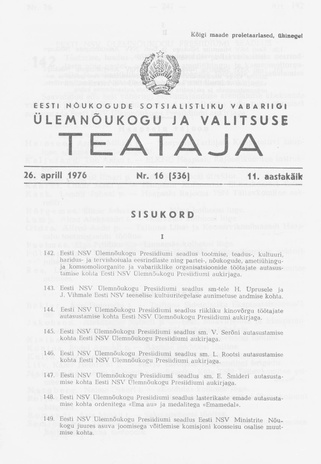 Eesti Nõukogude Sotsialistliku Vabariigi Ülemnõukogu ja Valitsuse Teataja ; 16 (536) 1976-04-26