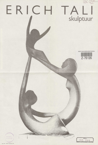 Erich Tali : skulptuur : näituse kataloog, Kunstisalongis, 8.V-25.V 1986