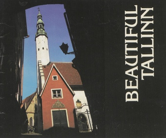 Beautiful Tallinn : [guide 