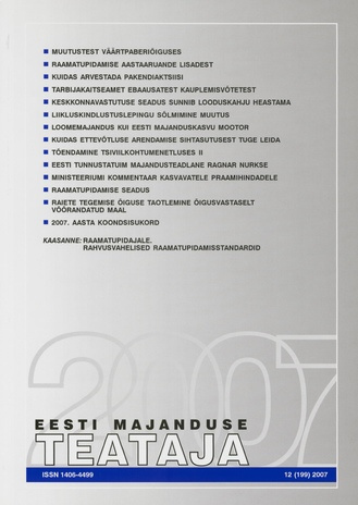 Eesti Majanduse Teataja : majandusajakiri aastast 1991 ; 12 (199) 2007