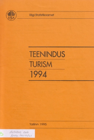 Teenindus. Turism : aastakogumik = Service activities. Tourism : yearbook ; 1995